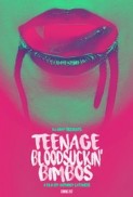 Teenage Bloodsuckin' Bimbos