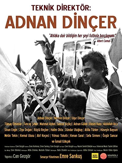 Teknik Direktör: Adnan Dinçer (2018) afişi Teknik Direktör: Adnan Dinçer (2018) afişi