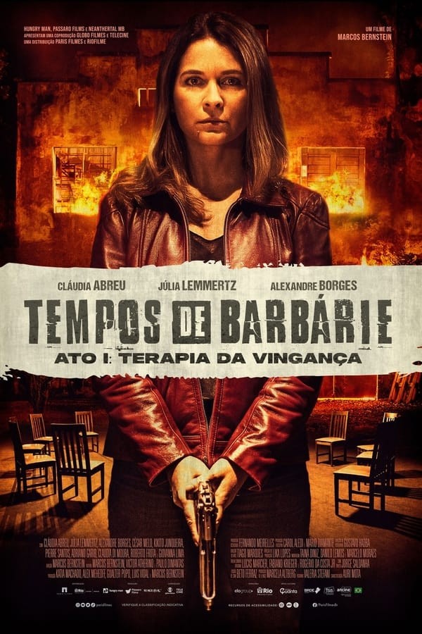 Tempos de Barbárie – Ato I: Terapia de Vingança (2023) afişi Tempos de Barbárie – Ato I: Terapia de Vingança (2023) afişi