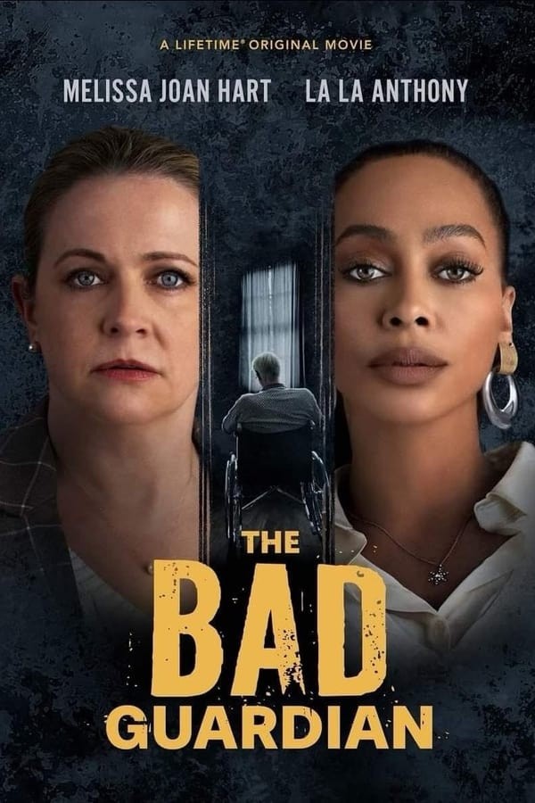 The Bad Guardian (2024) afişi The Bad Guardian (2024) afişi
