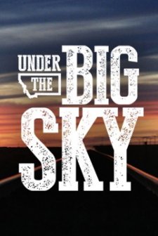 The Big Sky (2017) afişi