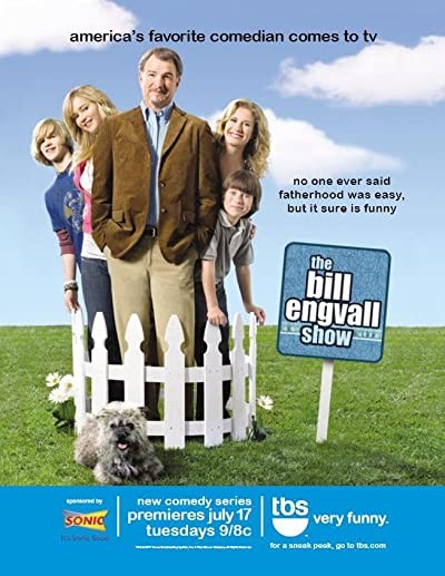 The Bill Engvall Show (2007) afişi The Bill Engvall Show (2007) afişi