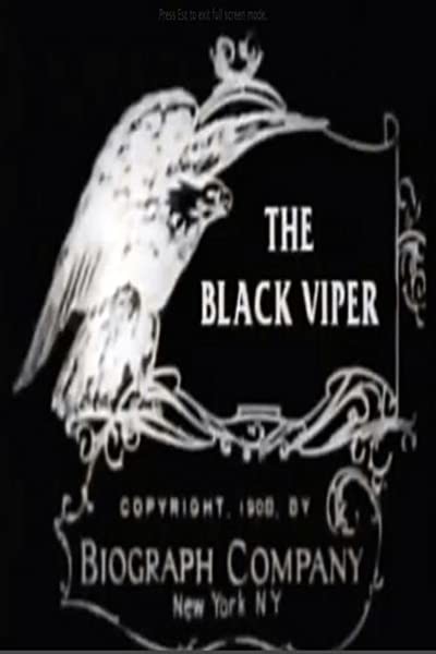 The Black Viper (1908) afişi The Black Viper (1908) afişi