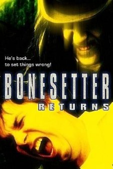 The Bonesetter Returns (2005) afişi