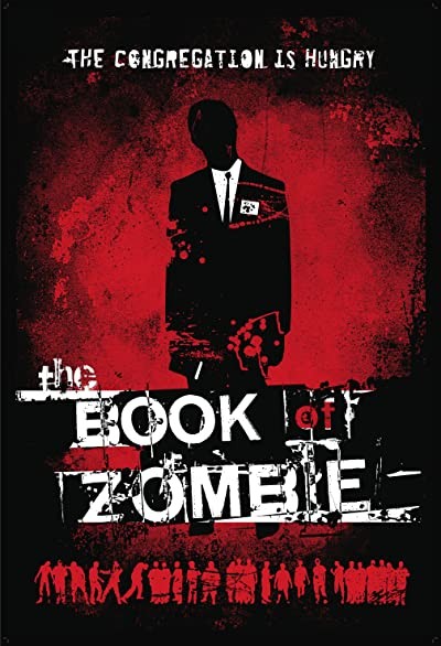 The Book Of Zombie (2010) afişi The Book Of Zombie (2010) afişi