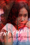 The Chain: You've Got 48 Hours (2017) afişi The Chain: You've Got 48 Hours (2017) afişi