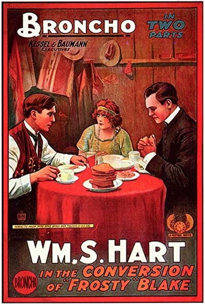 The Conversion Of Frosty Blake (1915) afişi The Conversion Of Frosty Blake (1915) afişi