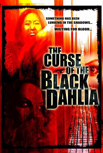 The Curse Of The Black Dahlia (2007) afişi The Curse Of The Black Dahlia (2007) afişi