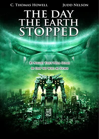 The Day The Earth Stopped (2008) afişi The Day The Earth Stopped (2008) afişi