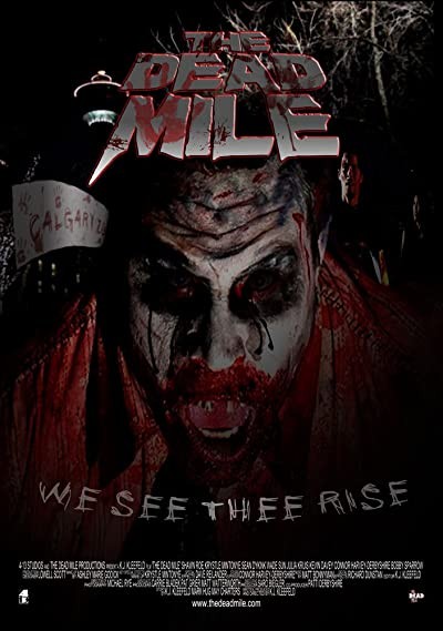 The Dead Mile (2012) afişi The Dead Mile (2012) afişi