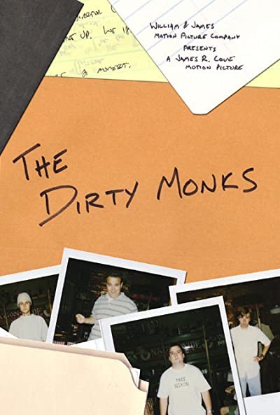 The Dirty Monks (2004) afişi The Dirty Monks (2004) afişi