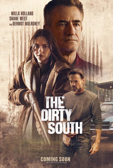 The Dirty South (2023) afişi The Dirty South (2023) afişi