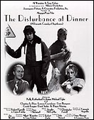 The Disturbance At Dinner (1998) afişi The Disturbance At Dinner (1998) afişi