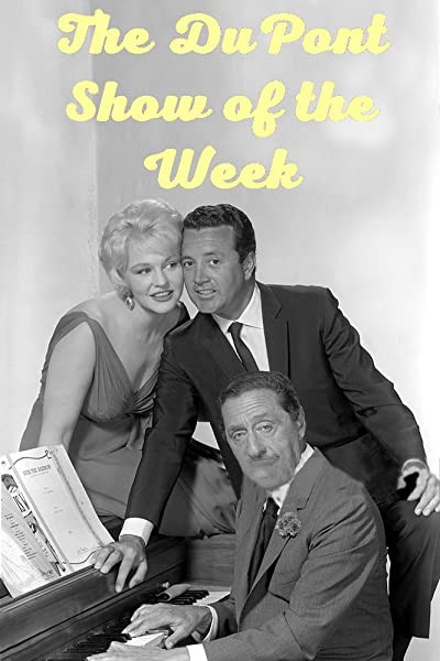 The Dupont Show Of The Week (1961) afişi The Dupont Show Of The Week (1961) afişi