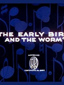 The Early Bird And The Worm (1936) afişi