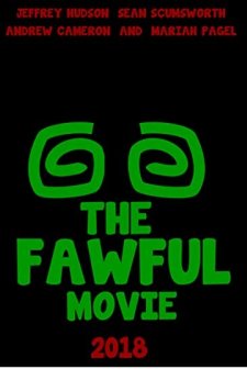The Fawful Movie (2018) afişi