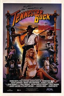 The Further Adventures Of Tennessee Buck (1988) afişi