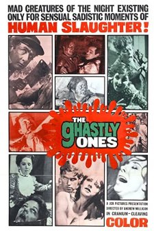 The Ghastly Ones (1968) afişi