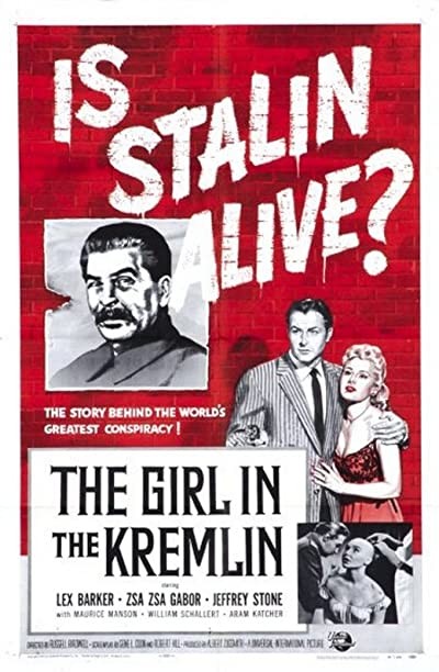 The Girl In The Kremlin (1957) afişi The Girl In The Kremlin (1957) afişi
