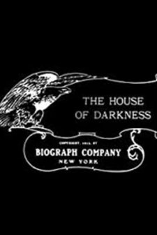 The House Of Darkness (1913) afişi