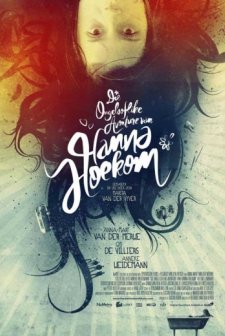 The Incredible Adventures Of Hanna Hoekom (2010) afişi