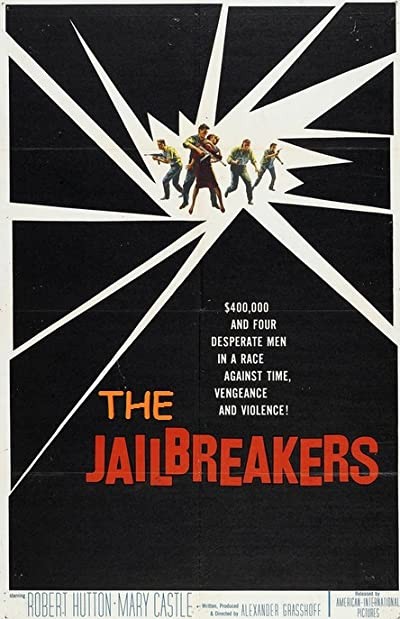 The Jailbreakers (1960) afişi The Jailbreakers (1960) afişi