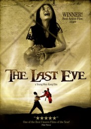 The Last Eve (2005) afişi The Last Eve (2005) afişi