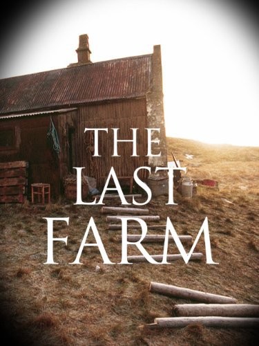 The Last Farm (2004) afişi The Last Farm (2004) afişi