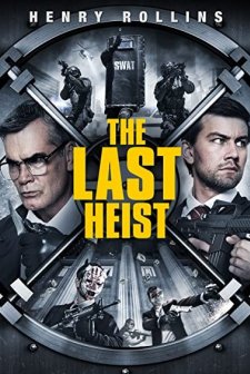 The Last Heist (2016) afişi