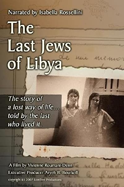 The Last Jews Of Libya (2007) afişi The Last Jews Of Libya (2007) afişi