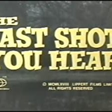 The Last Shot You Hear (1969) afişi