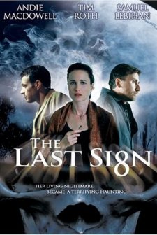 The Last Sign (2005) afişi