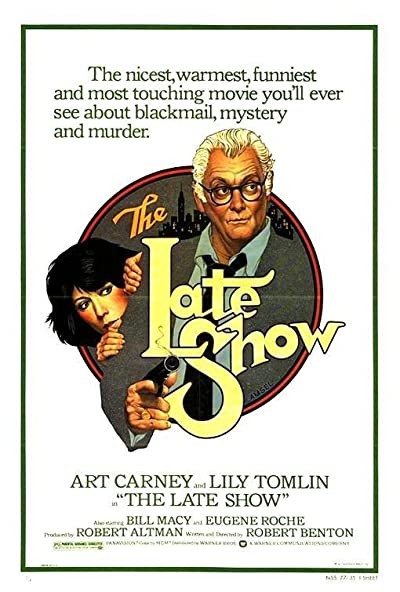 The Late Show (1977) afişi The Late Show (1977) afişi