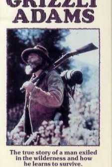 The Life and Times of Grizzly Adams