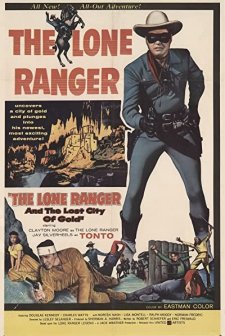 The Lone Ranger And The Lost City Of Gold