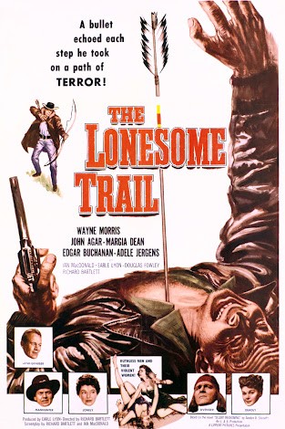 The Lonesome Trail (1955) afişi The Lonesome Trail (1955) afişi