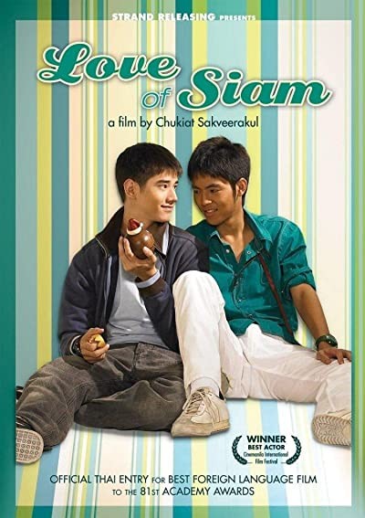 The Love Of Siam (2007) afişi The Love Of Siam (2007) afişi