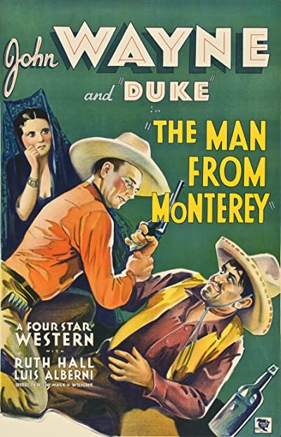 The Man From Monterey (1933) afişi The Man From Monterey (1933) afişi