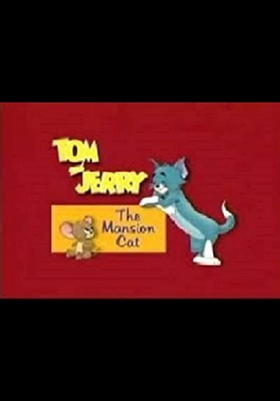 The Mansion Cat (2001) afişi The Mansion Cat (2001) afişi