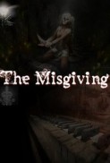 The Misgiving afişi The Misgiving afişi