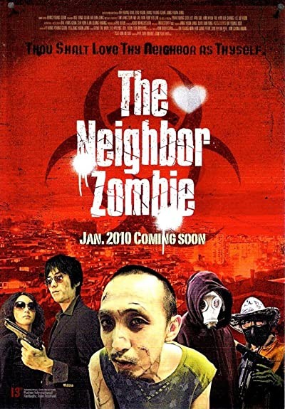 The Neighbor Zombie (2010) afişi The Neighbor Zombie (2010) afişi
