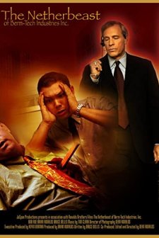 The Netherbeast Of Berm-tech ındustries, ınc. (2004) afişi