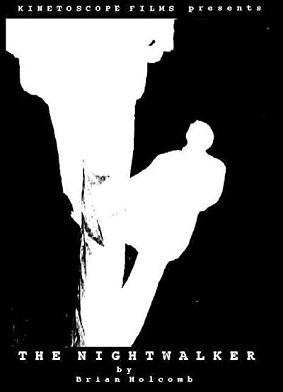 The Nightwalker (2005) afişi The Nightwalker (2005) afişi