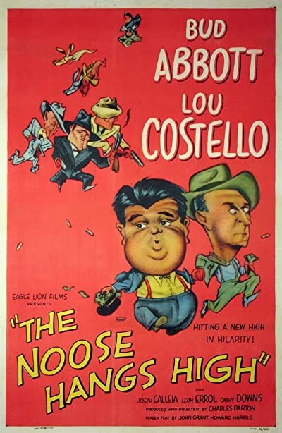 The Noose Hangs High (1948) afişi The Noose Hangs High (1948) afişi