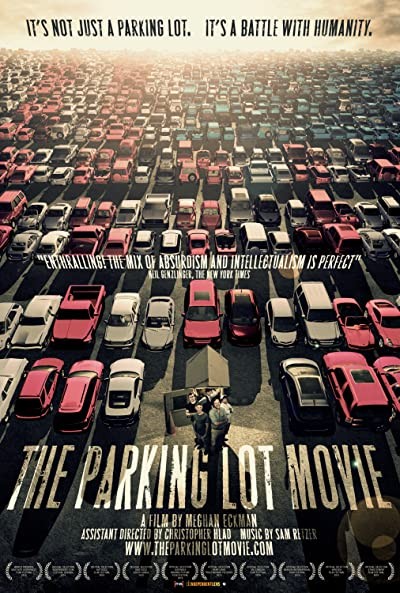 The Parking Lot Movie (2010) afişi The Parking Lot Movie (2010) afişi