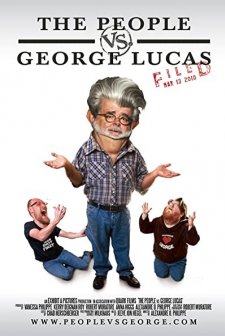 The People Vs. George Lucas (2010) afişi
