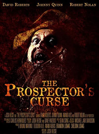 The Prospector's Curse (2012) afişi The Prospector's Curse (2012) afişi