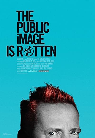 The Public Image is Rotten (2017) afişi The Public Image is Rotten (2017) afişi