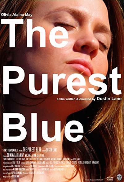 The Purest Blue (2010) afişi The Purest Blue (2010) afişi