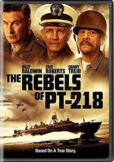 The Rebels of PT-218 (2021) afişi The Rebels of PT-218 (2021) afişi